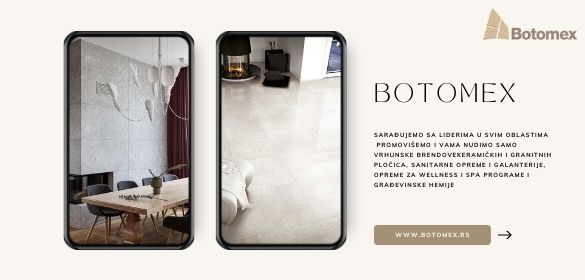 Botomex doo keramičke i granitno keramičke pločice, sanitarije