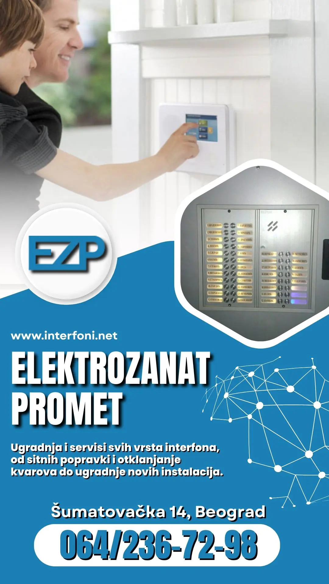 Ugradnja i servisi svih vrsta interfona Elektrozanat Promet doo