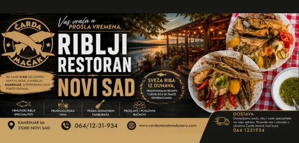 Tradicionalni riblji specijaliteti na obali Dunava Čarda Mačak Novi Sad