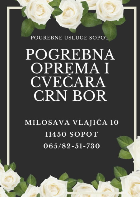 pogrebna oprema i cvećara crn bor sopot