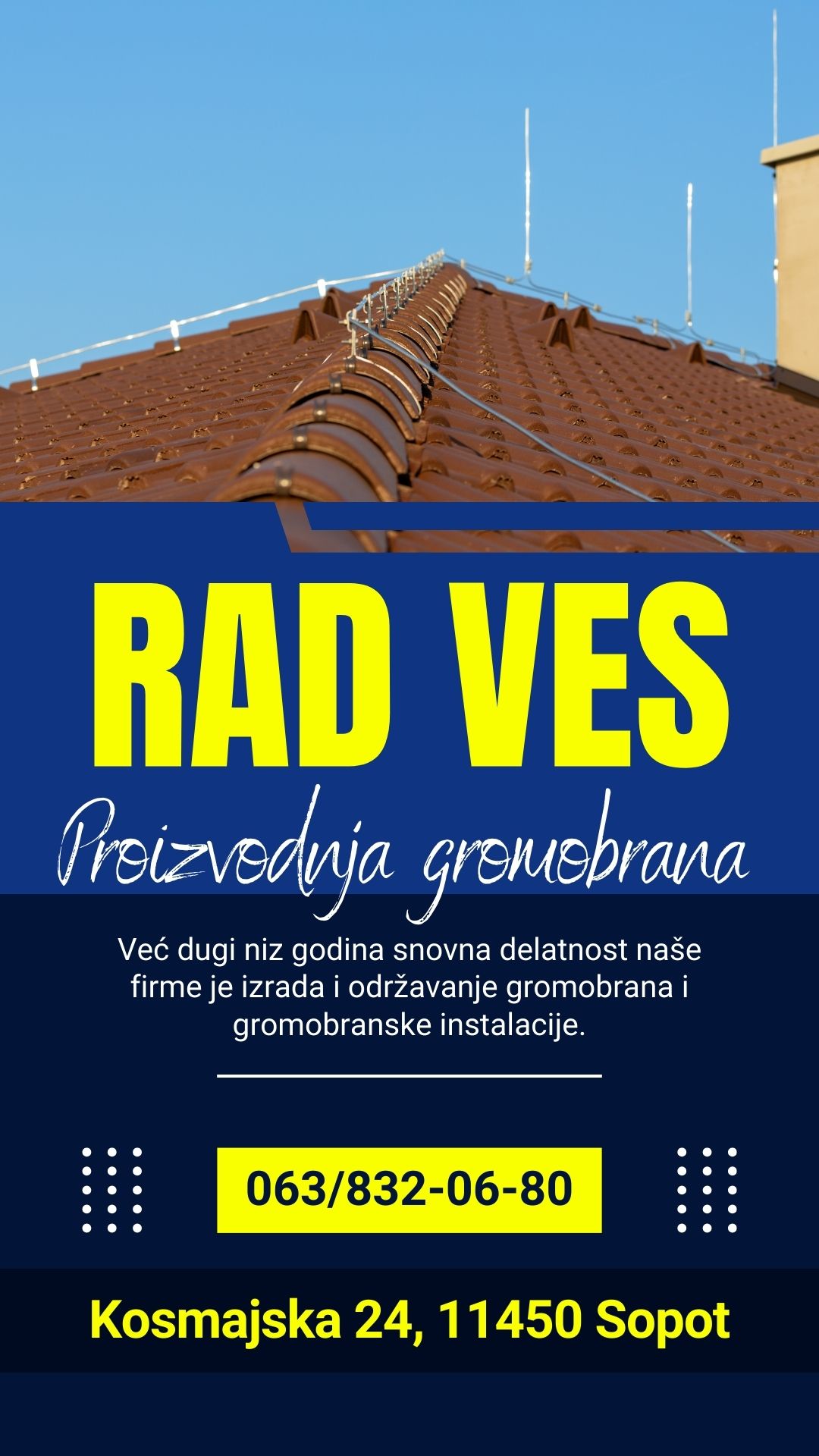 Proizvodnja gromobrana i metalnih konstrukcija Rad Ves