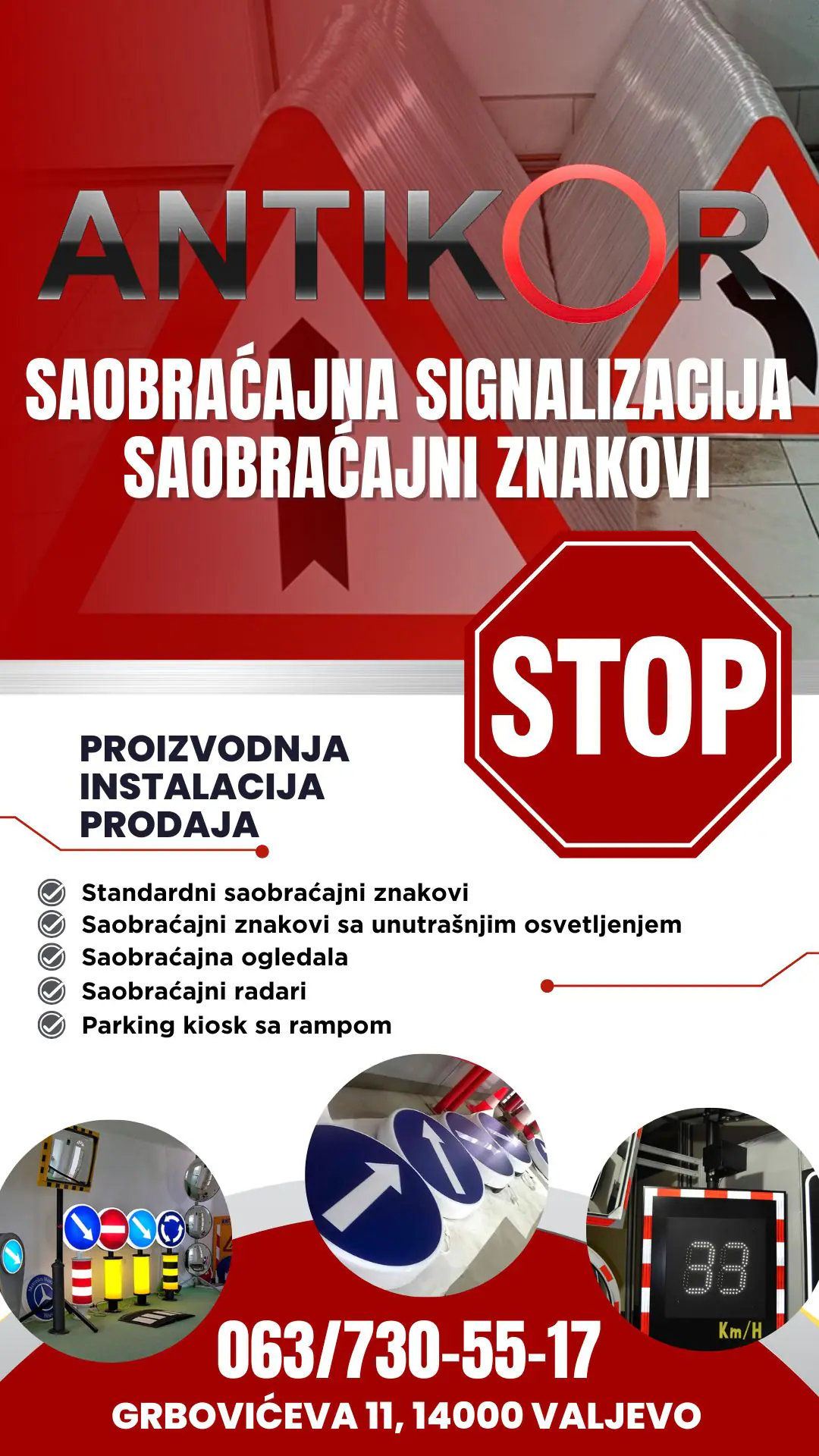 Saobraćajna signalizacija i saobraćajni znakovi Antikor Valjevo