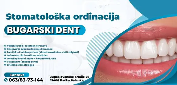 Stomatološka ordinacija Bugarski Dent Bačka Palanka