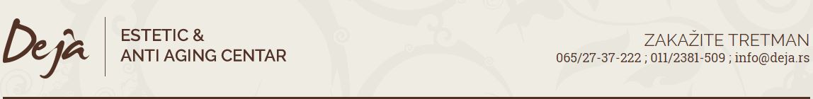higijenski tretman lica deja estetic & antiaging centar beograd