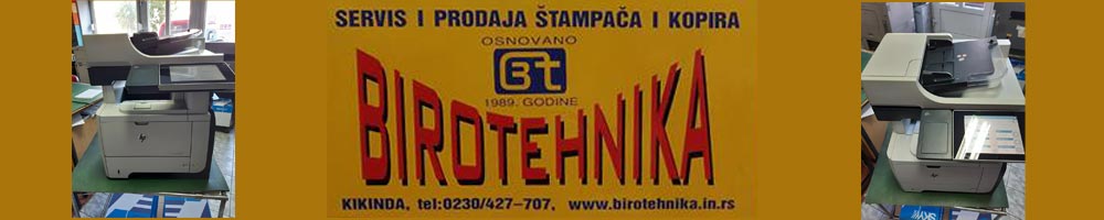 Servis Birotehnika servis štampača i biro opreme Kikinda