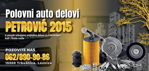 Auto delovi Loznica Polovni delovi Petrović 2015