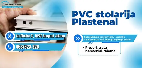 Proizvodnja i ugradnja aluminijumske i PVC stolarije Plastenal