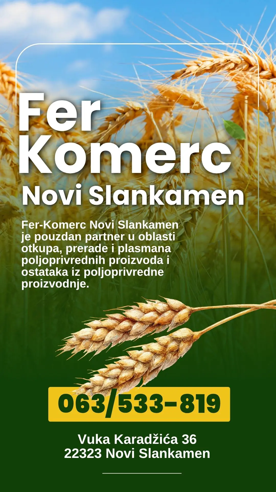 Otkup i prodaja ostataka od poljoprivredne proizvodnje Fer-Komerc Novi Slankamen
