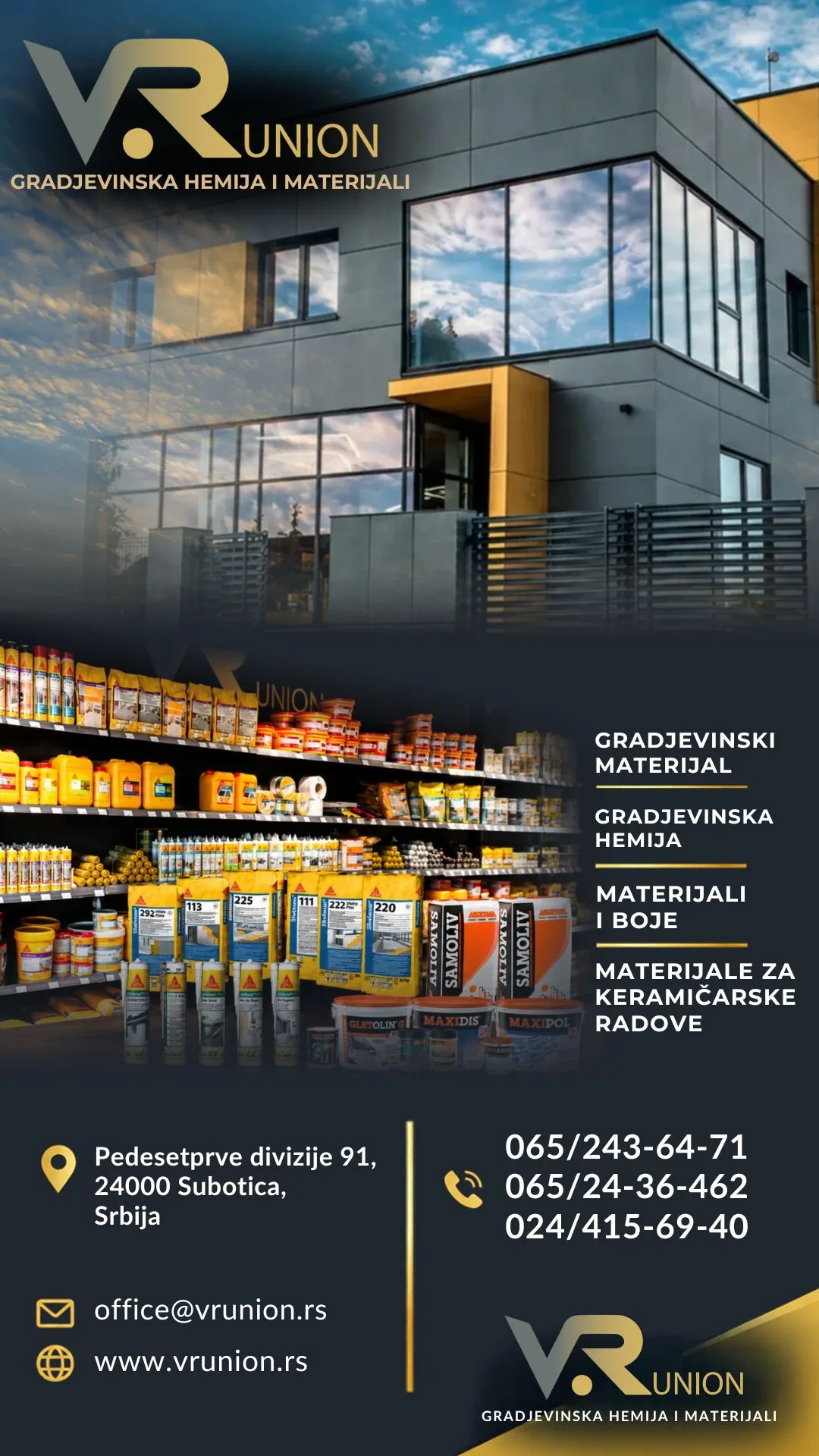 Građevinski materijal, građevinska hemija, materijali i boje VR Union Subotica